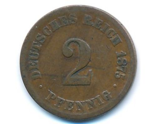 2 пфеннига 1875 год A Германия (Германская Империя) Состояние VG