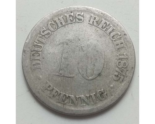 10 пфеннигов 1875 год Германия (Германская Империя) Состояние G